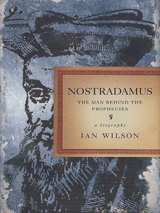 Title details for Nostradamus by Ian Wilson - Wait list